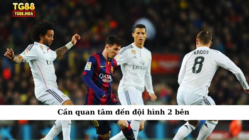 Cần quan tâm đến đội hình 2 bên