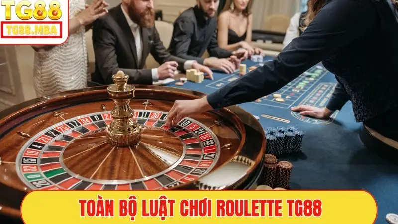 Toàn bộ luật chơi Roulette TG88